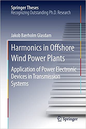  دانلود کتاب Harmonics In Offshore Wind Power Plants - Application Of Power Electronic Devices In Transmission Systems, 2016 - دانلود کتاب های دانشگاهی