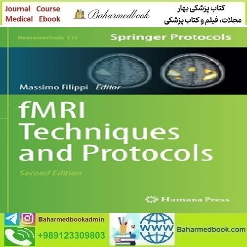 fMRIfMRI Techniques and Protocols 2016 TRUE PDF price 1€ - کتاب پزشکی بهار