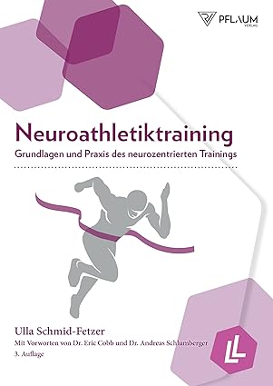 خرید و دانلود نسخه کامل کتاب Neuroathletiktraining Grundlagen und Praxis des neurozentrierten Trainings - Pdf