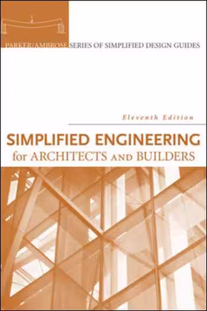 󾕇 دانلود کتاب Simplified Engineering for Architects and Builders - دانلود کتاب های دانشگاهی