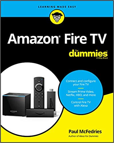 خرید و دانلود نسخه کامل کتاب Amazon Fire TV For Dummies (For Dummies (Computer/Tech))[2020] - PDF