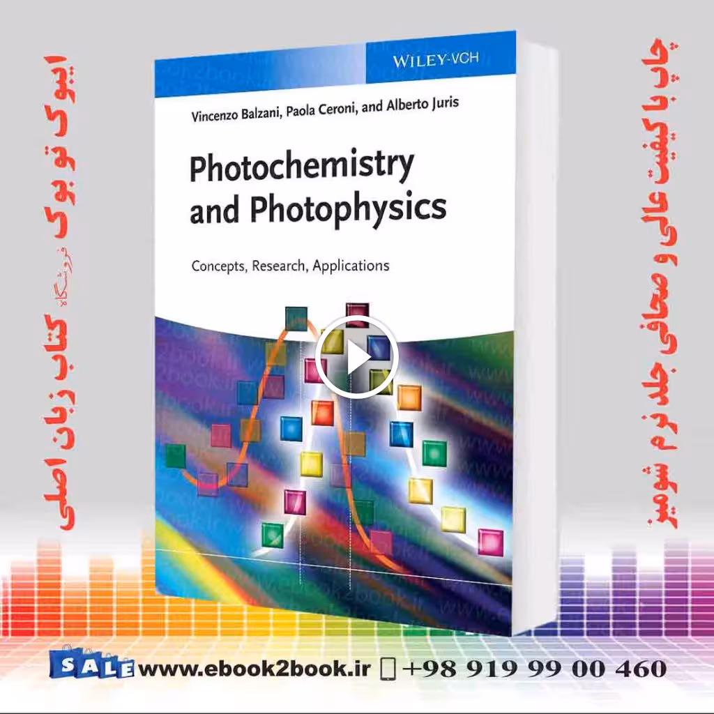 Photochemistry and Photophysics