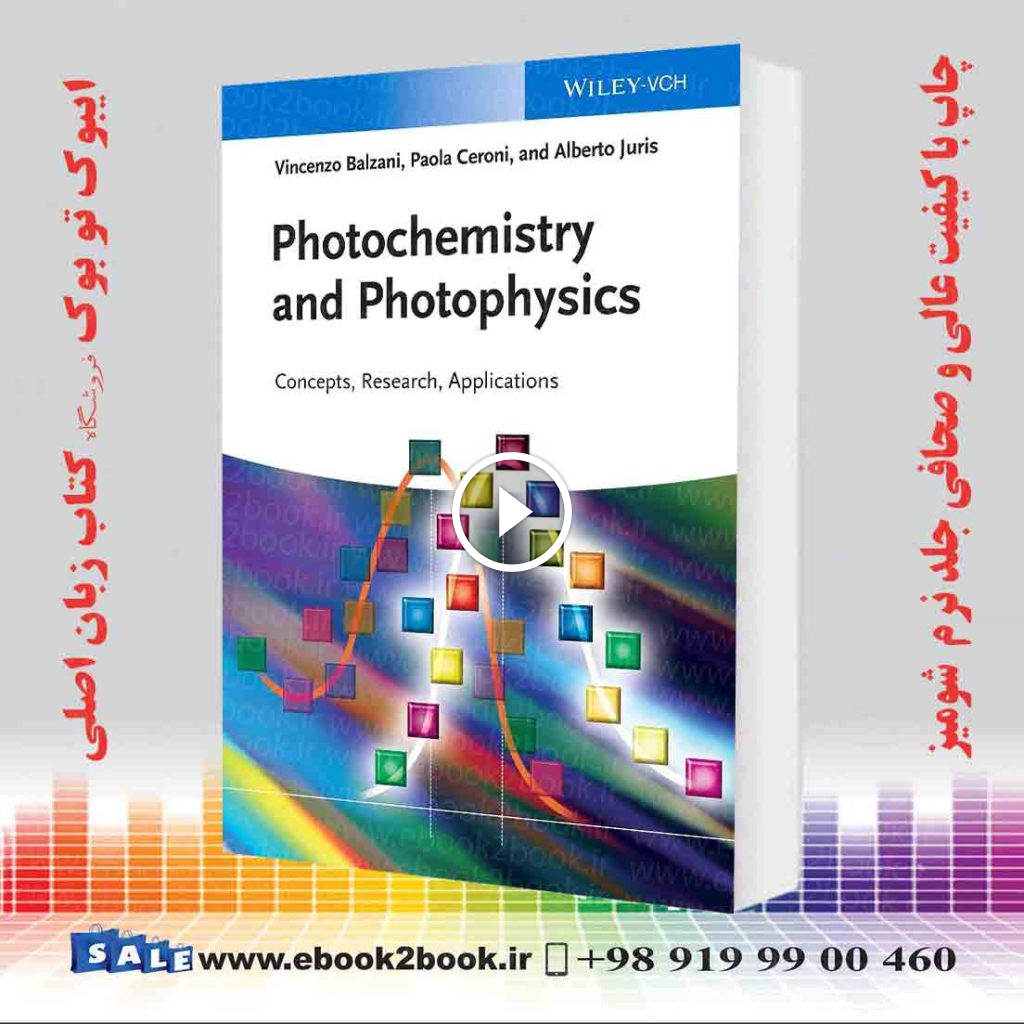 Photochemistry and Photophysics
