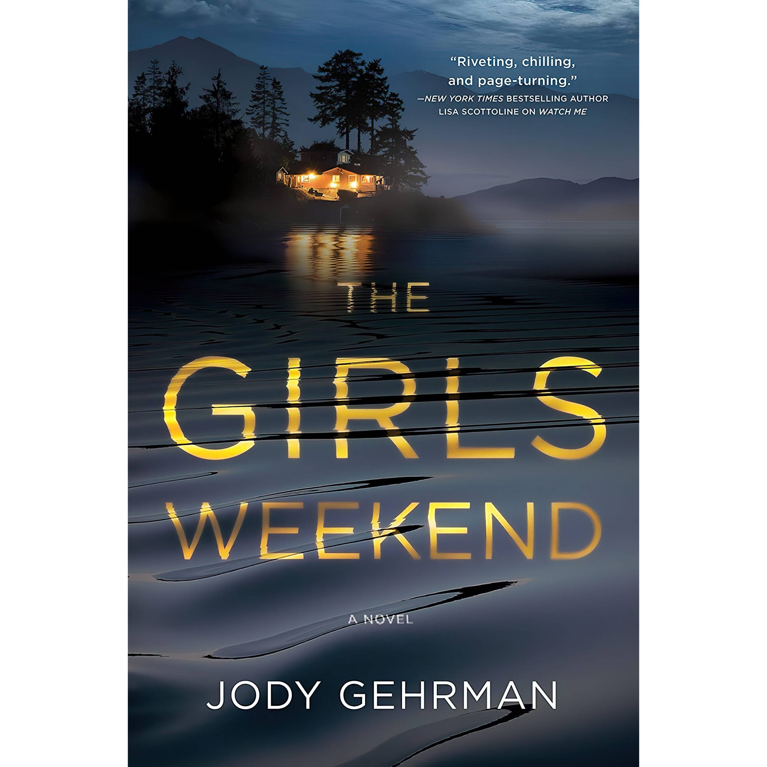 کتاب The Girls Weekend اثر Jody Gehrman انتشارات Crooked Lane Books