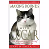 کتاب Making Rounds with Oscar اثر David Dosa انتشارات تازه ها