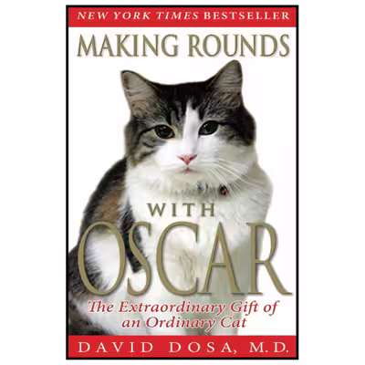 کتاب Making Rounds with Oscar اثر David Dosa انتشارات تازه ها