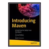 کتاب 	 Introducing Maven - A Build Tool for Today’s Java Developers اثر Balaji Varanasi انتشارات مؤلفین طلایی