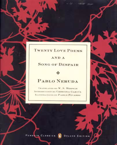 خرید و دانلود نسخه کامل کتاب Twenty Love Poems and a Song of Despair: Dual-Language Edition