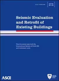󾕇 ASCE Seismic Evaluation and Retrofit of Existing Buildings, 2014 - دانلود کتاب های دانشگاهی