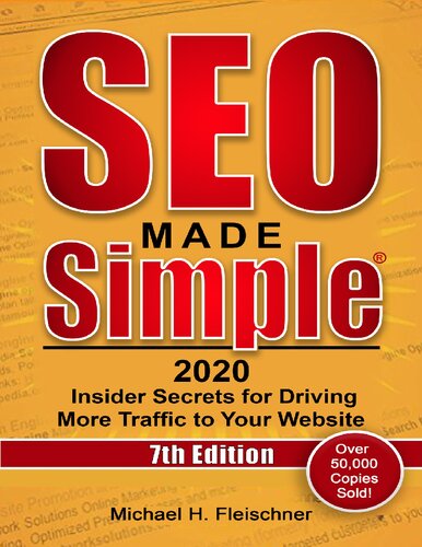 خرید و دانلود نسخه کامل کتاب SEO Made Simple 2020: Insider Secrets for Driving More Traffic to Your Website