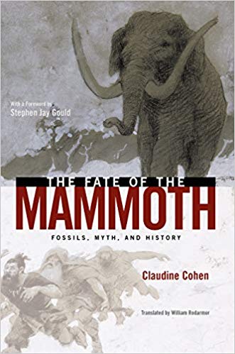 خرید و دانلود نسخه کامل کتاب The Fate of the Mammoth: Fossils, Myth, and History