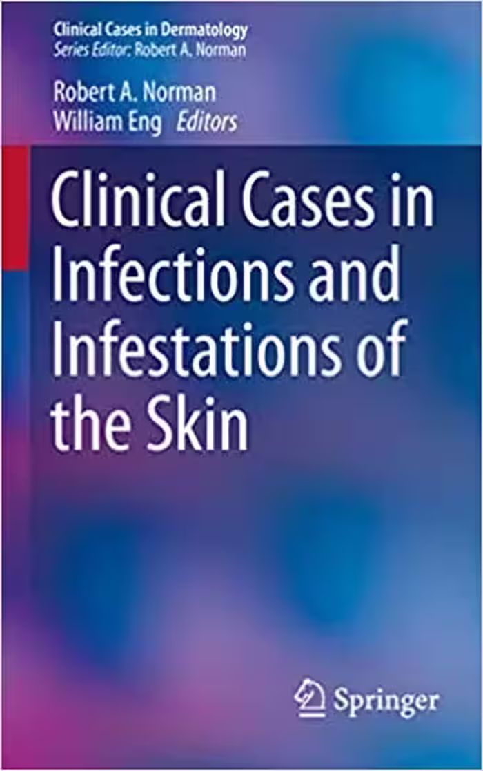 󾕇 دانلود کتاب Clinical Cases In Infections And Infestations Of The Skin, 2015 - دانلود کتاب های دانشگاهی