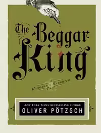 کتاب The Beggar King (Hangman’s Daughter Tales Book 3)  (زبان اصلی)