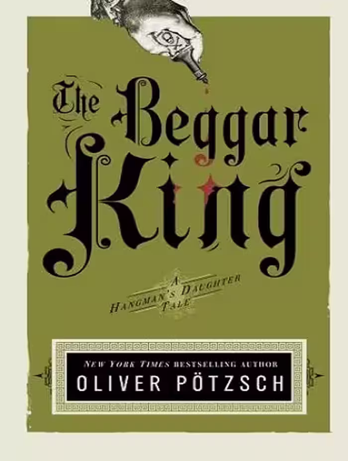 کتاب The Beggar King (Hangman’s Daughter Tales Book 3)  (زبان اصلی)