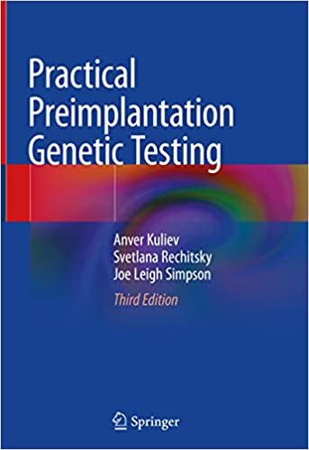  دانلود کتاب Practical Preimplantation Genetic Testing, 3rd ed, 2020 - دانلود کتاب های دانشگاهی