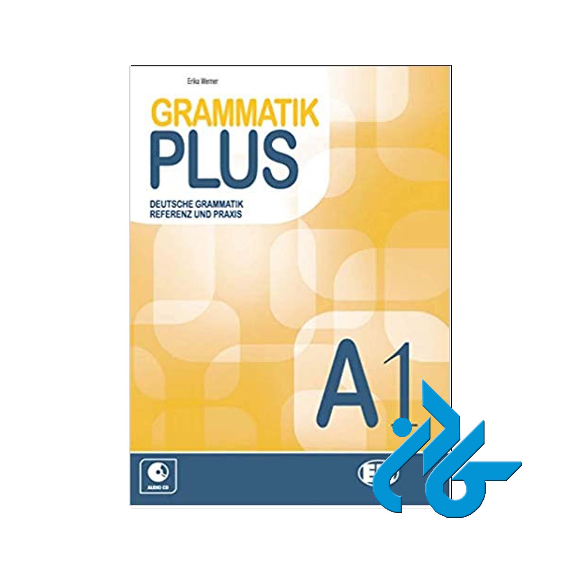Grammatik Plus خرید از فروشگاه کتاب کادن تا 50% تخفیف خرید کتاب آلمانی