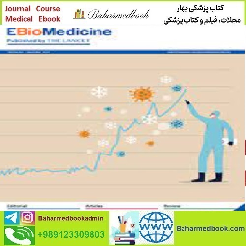 eBioMedicine Volume 51 to 62 2020 TRUE PDF price 11€ - کتاب پزشکی بهار