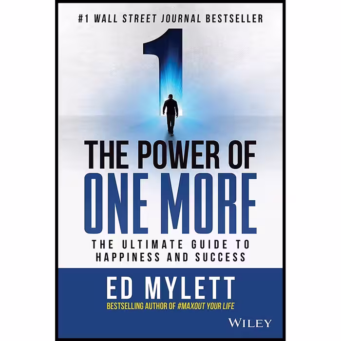 کتاب زبان اصلی The Power of One More اثر Ed Mylett انتشارات Wiley