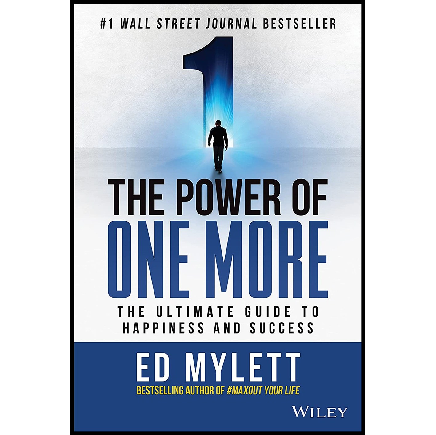 کتاب زبان اصلی The Power of One More اثر Ed Mylett انتشارات Wiley