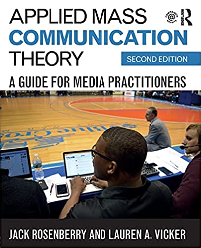 خرید و دانلود نسخه کامل کتاب Applied Mass Communication Theory: A Guide for Media Practitioners (2nd Edition) - Pdf