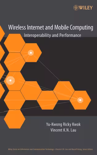 خرید و دانلود نسخه کامل کتاب Wireless Internet and Mobile Computing: Interoperability and Performance