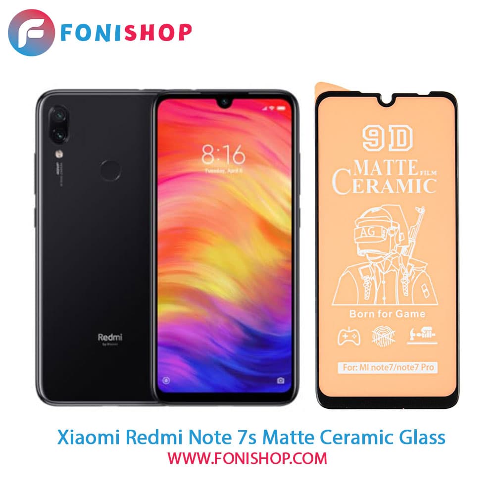 گلس محافظ صفحه نمایش سرامیکی مات شیائومی Redmi Note 7s