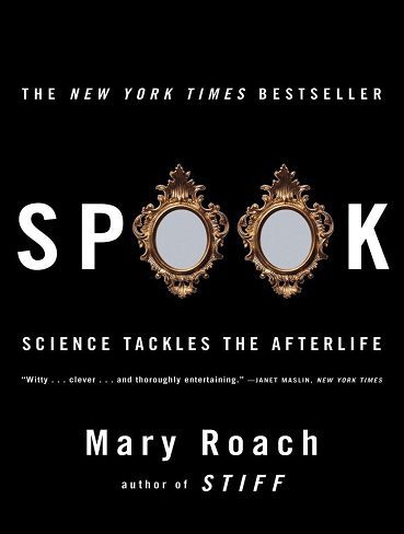 کتاب Spook: Science Tackles the Afterlife (زبان اصلی)