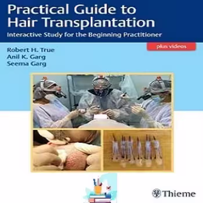 Practical Guide to Hair Transplantation TRUE PDF   VIDEOS Price 3€