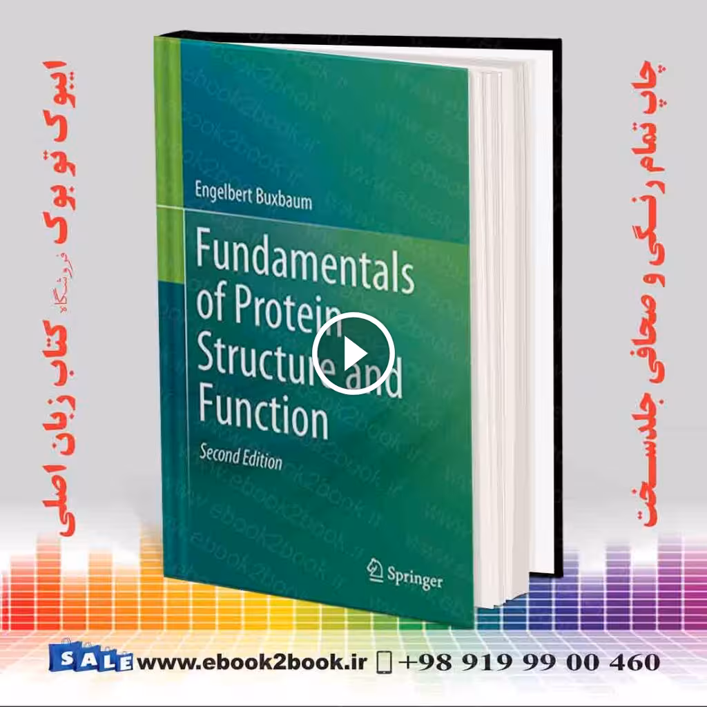 Fundamentals of Protein Structure and Function 2nd Edition