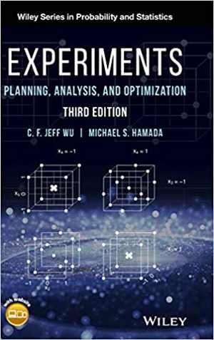 [PDF] دانلود کتاب Experiments - Planning, Analysis, And Optimization, 3rd ed, 2021