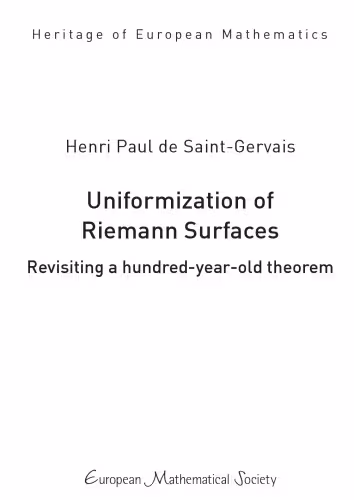خرید و دانلود نسخه کامل کتاب Uniformization of Riemann Surfaces: Revisiting a Hundred-year-old Theorem