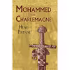 کتاب Mohammed and Charlemagne اثر Henri Pirenne انتشارات Dover Publications