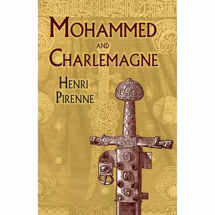 کتاب Mohammed and Charlemagne اثر Henri Pirenne انتشارات Dover Publications