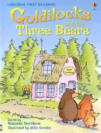 کتاب Goldilocks and the Three Bears (Usborne First Reading Level 4) (زبان اصلی)