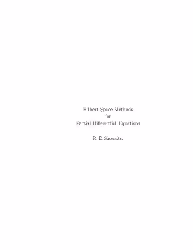خرید و دانلود نسخه کامل کتاب Hilbert Space Methods For Partial Differential Equations