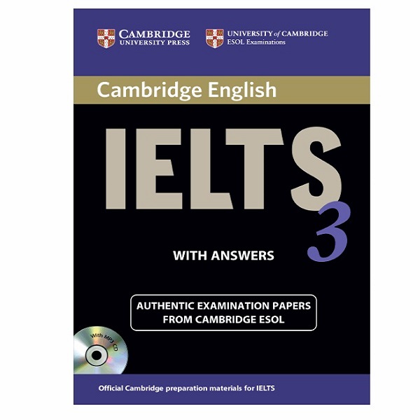 کتاب IELTS Cambridge 3 اثر جمعی از نویسندگان انتشارات دانشگاه کمبریدج