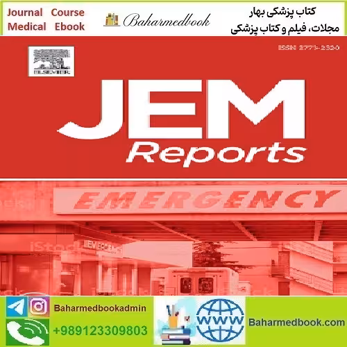 JEM Reports Volume 2 Issue 1 to 3 2023 TRUE PDF price 5€ - کتاب پزشکی بهار