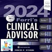 2024Ferri&#039;s Clinical Advisor TRUE PDF price 15€ - کتاب پزشکی بهار