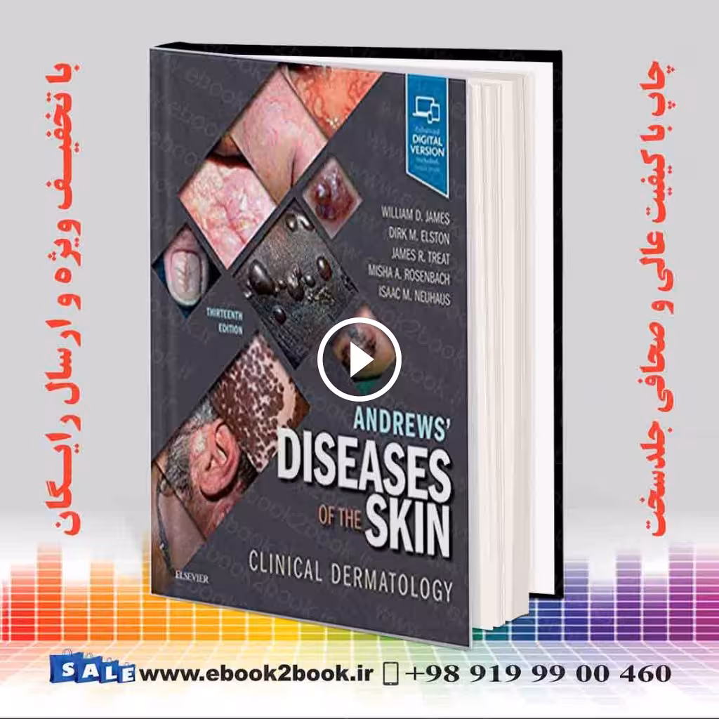Andrews’ Diseases of the Skin: Clinical Dermatology 13th Edition