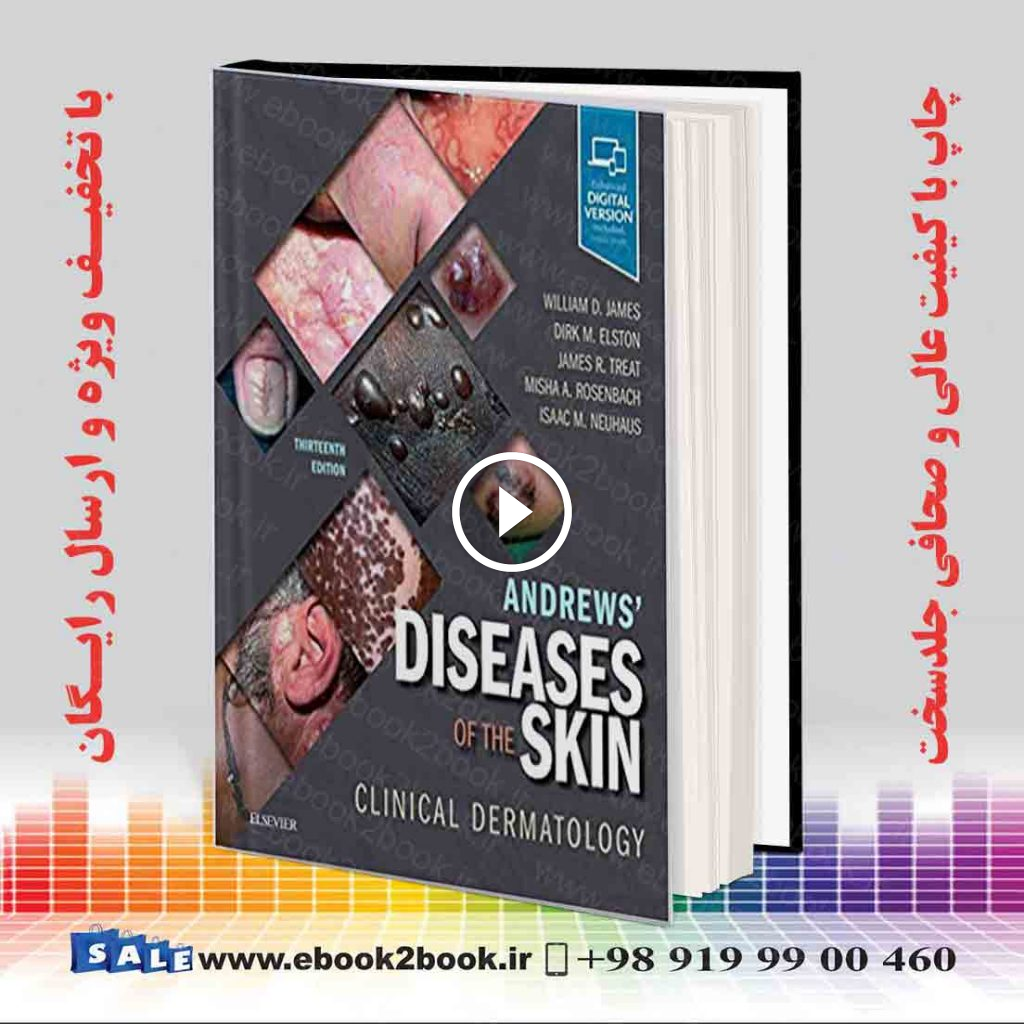 Andrews’ Diseases of the Skin: Clinical Dermatology 13th Edition