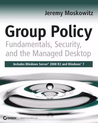 خرید و دانلود نسخه کامل کتاب Group Policy: Fundamentals, Security, and the Managed Desktop