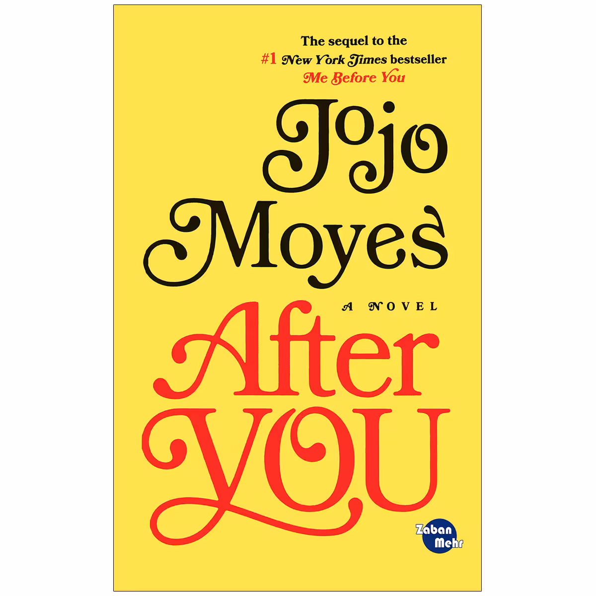 کتاب After You اثر jojo moyes انتشارات زبان مهر