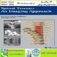 Spinal Trauma An Imaging Approach 2007 TRUE PDF price 1€ - کتاب پزشکی بهار