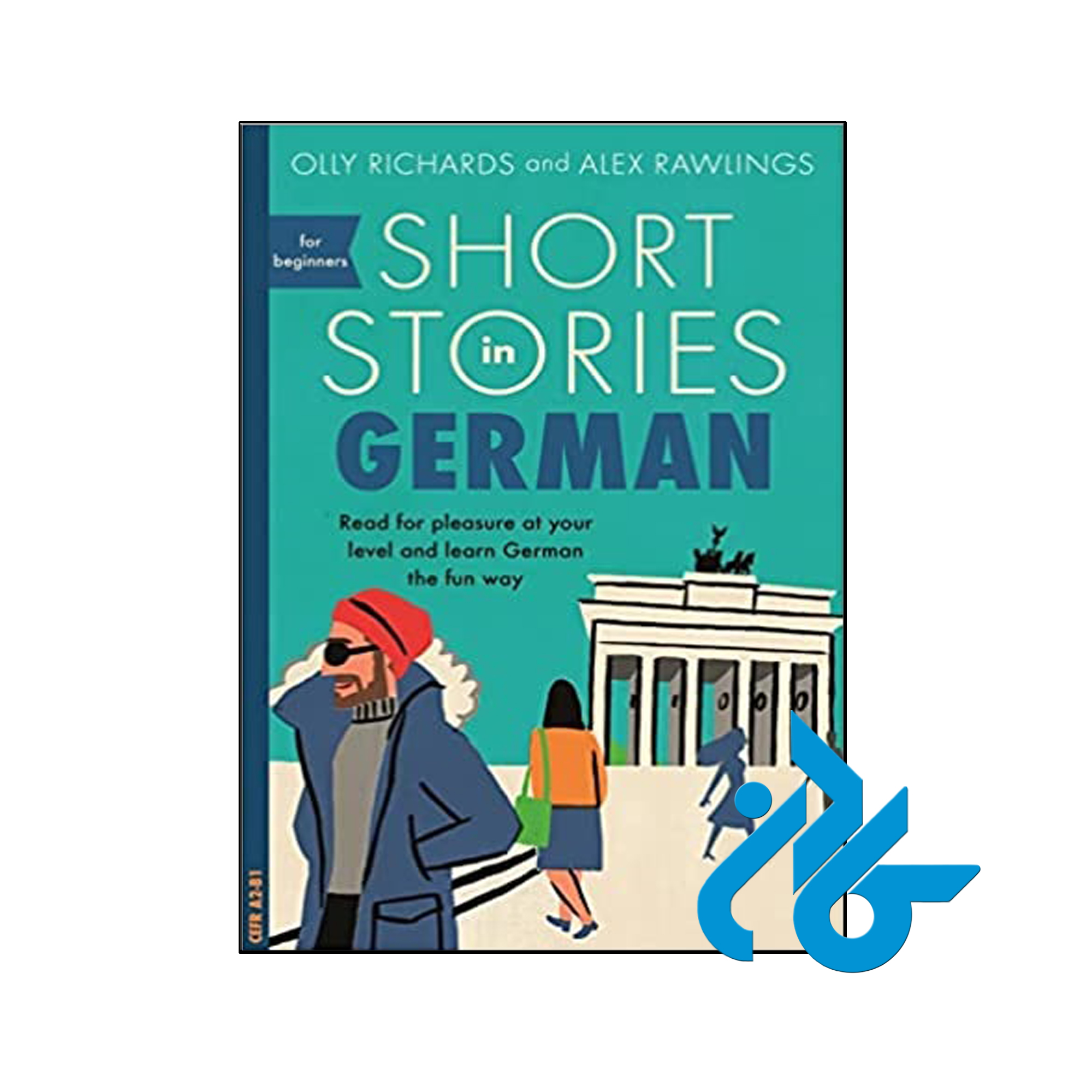 Short Stories in German for Beginners - تا 50% تخفیف کتاب آلمانی- فروشگاه کـــادن