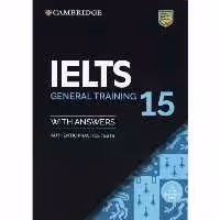 Cambridge IELTS 15 General کتاب