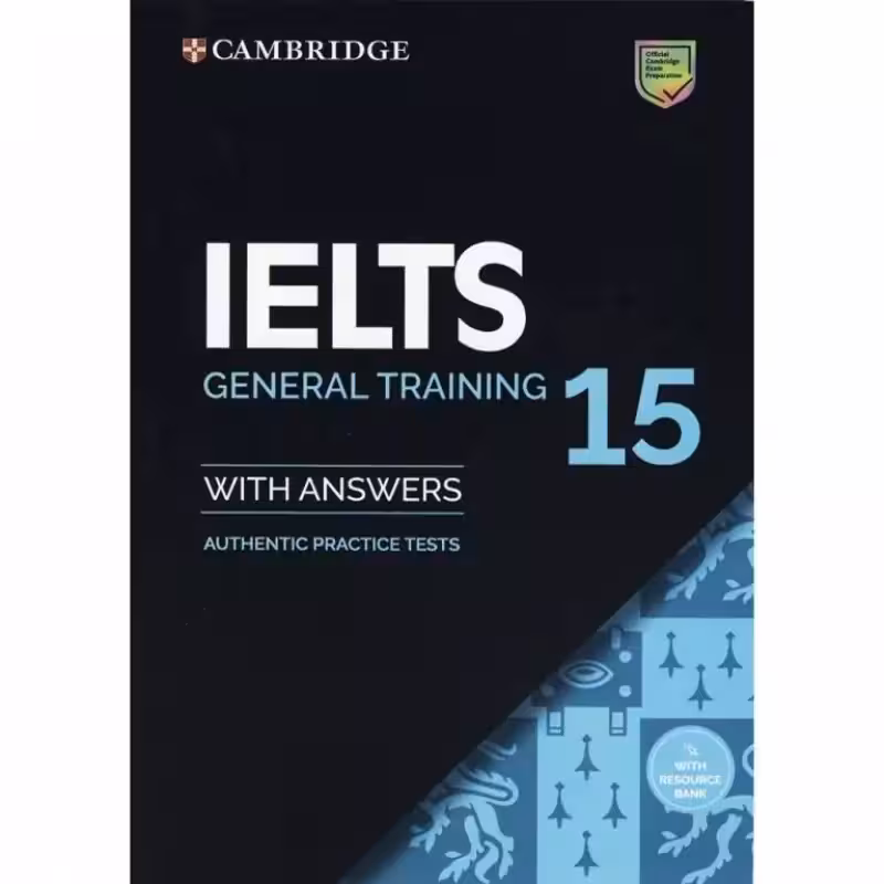 Cambridge IELTS 15 General کتاب