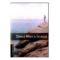 کتاب Oxford Bookworms Dead Mans Island اثر John Escott انتشارات الوندپویان