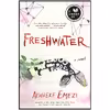 کتاب Freshwater اثر Akwaeke Emezi انتشارات Grove Press