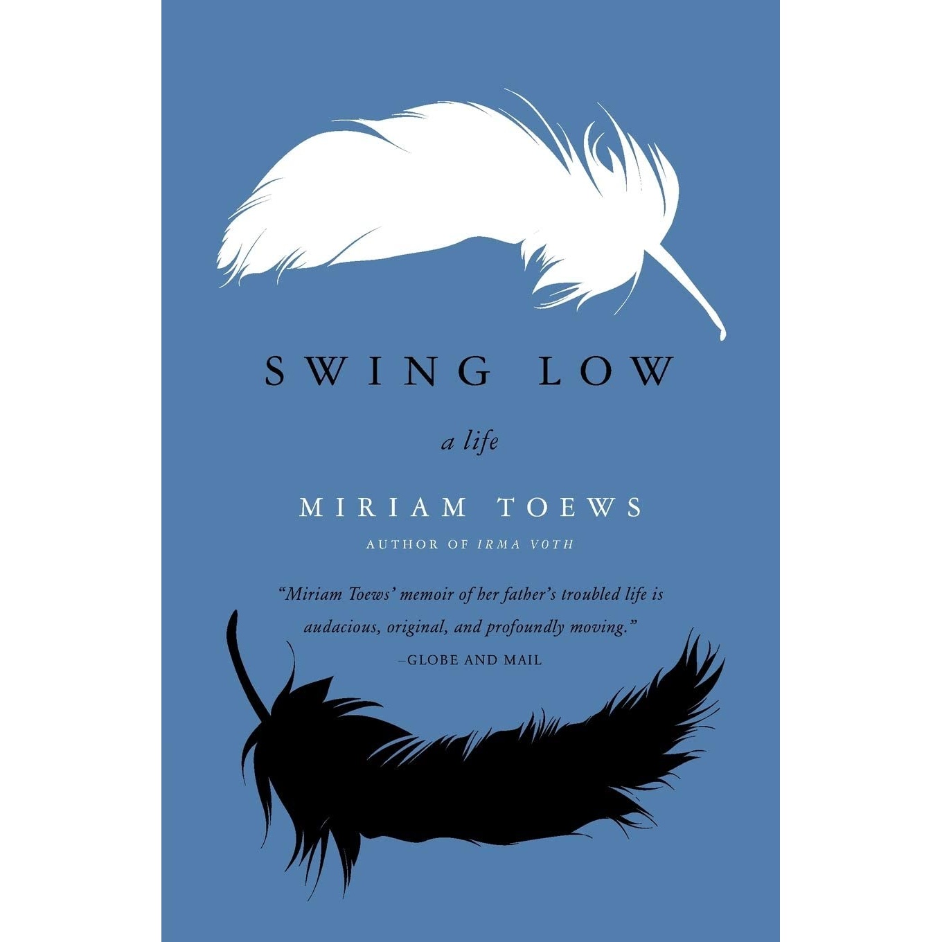 کتاب Swing Low اثر Miriam Toews انتشارات Harper Perennial