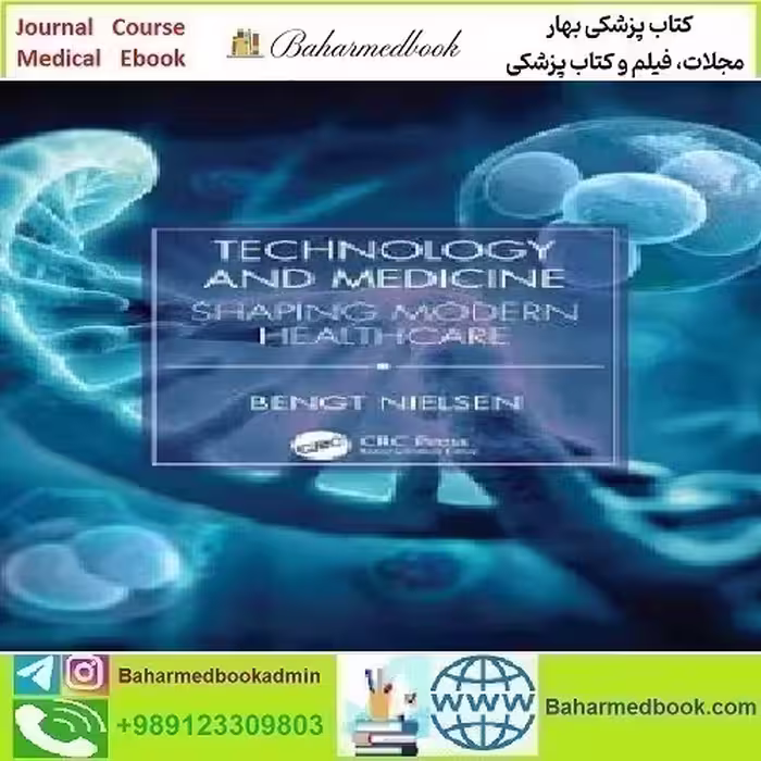 Technology and Medicine Shaping Modern Healthcare 2024 TRU